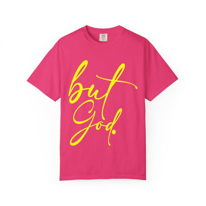 But God | Comfort Colors Adult T-Shirt
