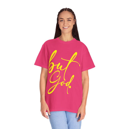 But God | Comfort Colors Adult T-Shirt
